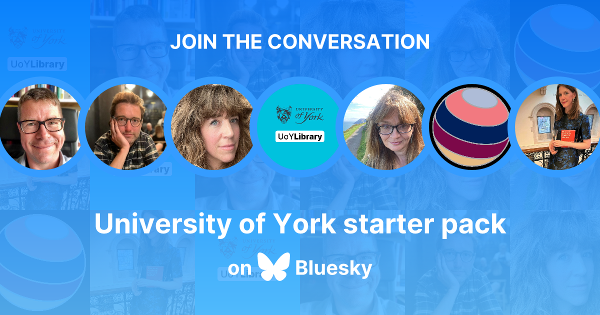 Join the conversation - University of York starter pack on Bluesky